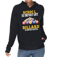 Billard Is Importanter Pool Billiard Players Lightweight Hoodie | Artistshot