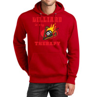 Billiard Is My Therapy Unisex Hoodie | Artistshot