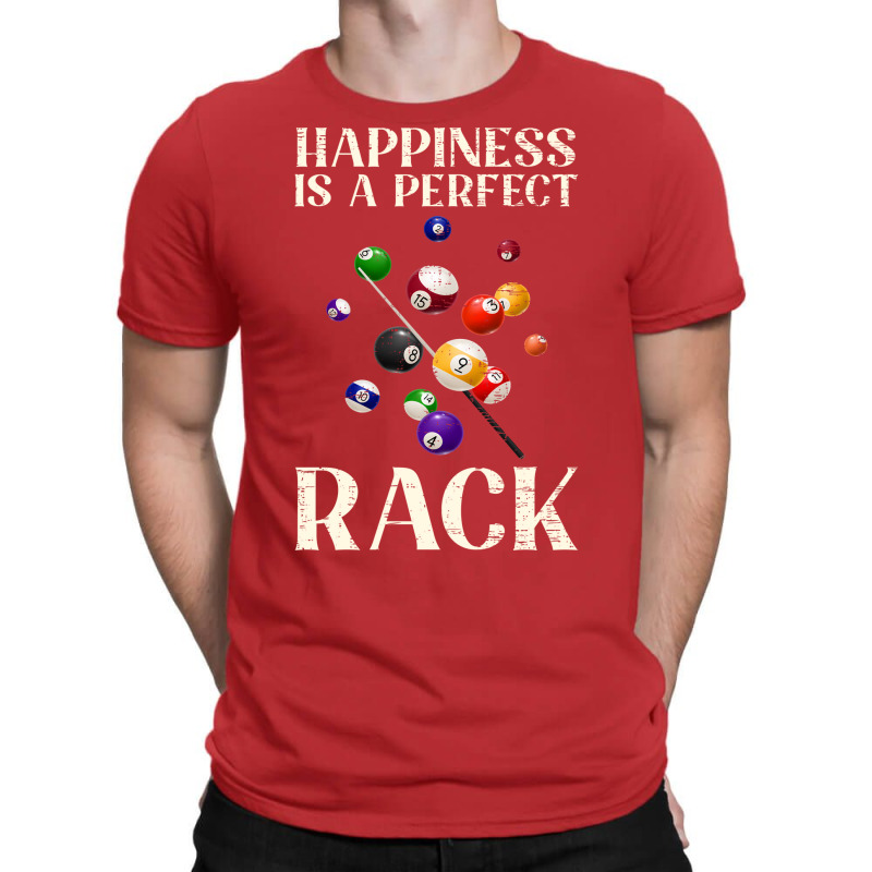 Happiness Is A Perfect Rack Billiards (2) T-shirt | Artistshot