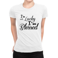 Blessed Ladies Fitted T-shirt | Artistshot