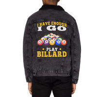 I Go Play Billard Pool Billiard Players Unisex Sherpa-lined Denim Jacket | Artistshot