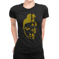 Buddha Om Mani Padme Hum Mantra T Shirt Ladies Fitted T-shirt | Artistshot