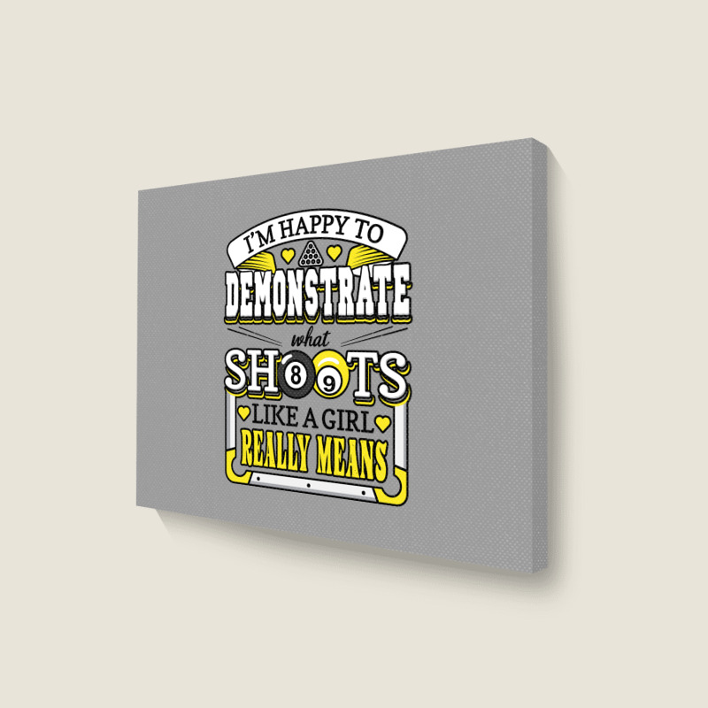 Funny Billiards What Shoots Like A Girl Means Landscape Canvas Print | Artistshot