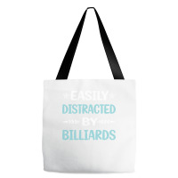 Funny Easily Distracted By Billiards Tote Bags | Artistshot