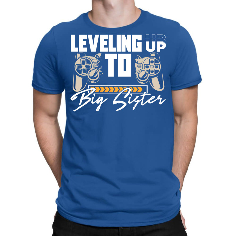 Leveling Up To Big Sister Cute Gamer Kids New Sibl T-shirt | Artistshot