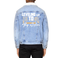 Leveling Up To Big Sister Cute Gamer Kids New Sibl Unisex Sherpa-lined Denim Jacket | Artistshot