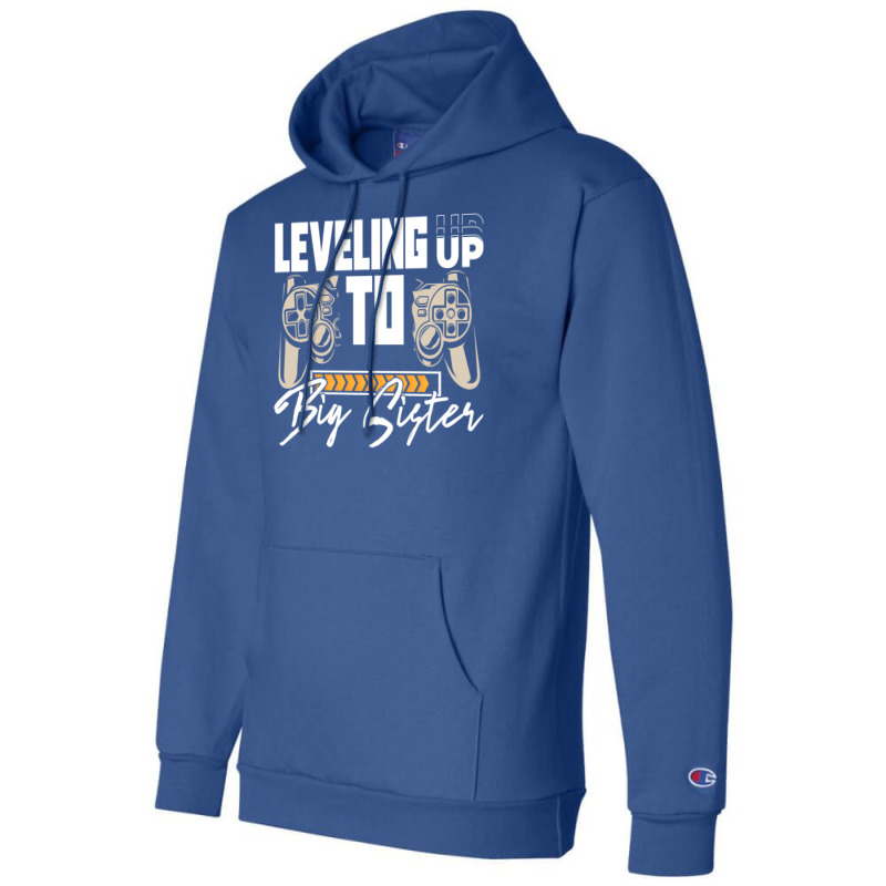 Leveling Up To Big Sister Cute Gamer Kids New Sibl Champion Hoodie | Artistshot