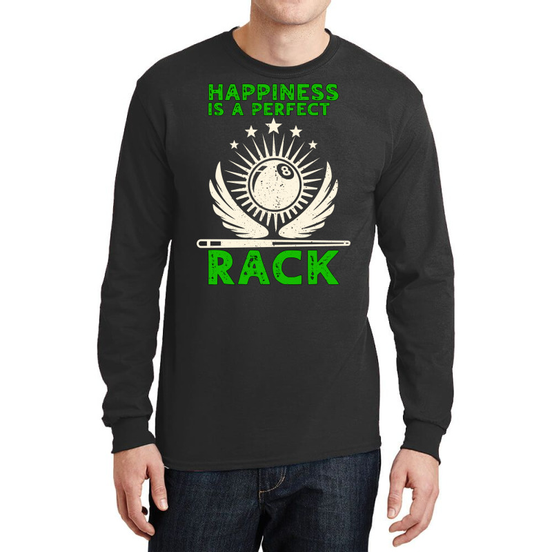 Happiness Is A Perfect Rack Billiards Long Sleeve Shirts | Artistshot