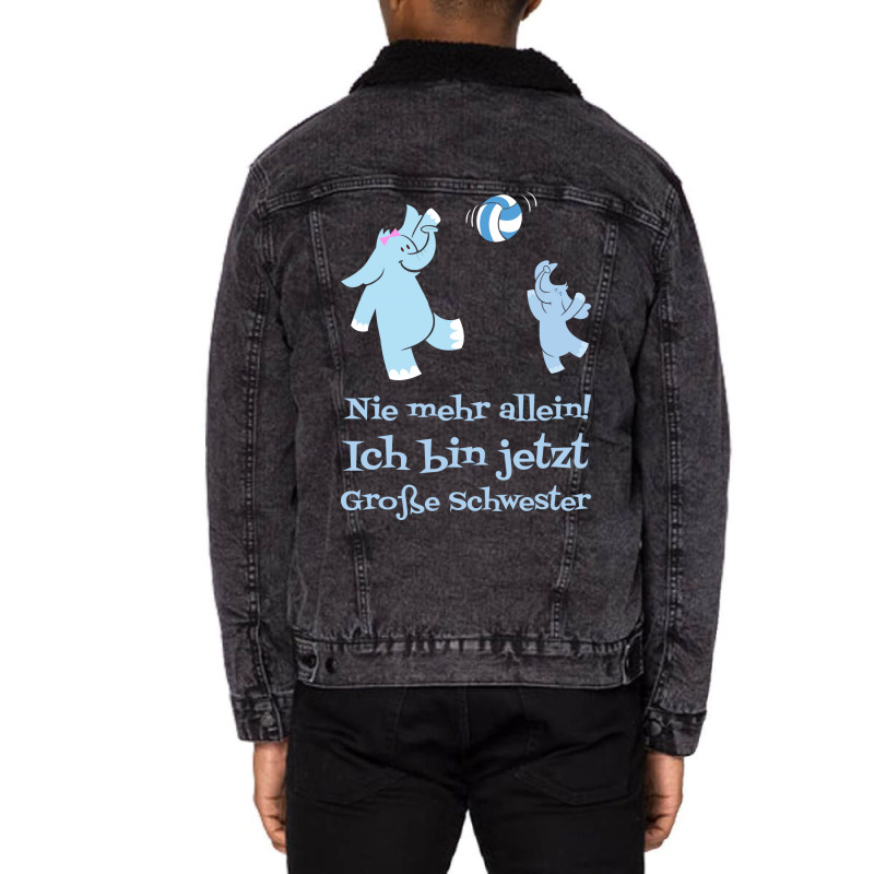 Nie Mehr Allein Ich Bin Jetzt Groe Schwester Fr Md Unisex Sherpa-lined Denim Jacket | Artistshot