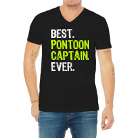 Best Pontoon Captain Ever Pontoon Boat Party T Shi V-neck Tee | Artistshot