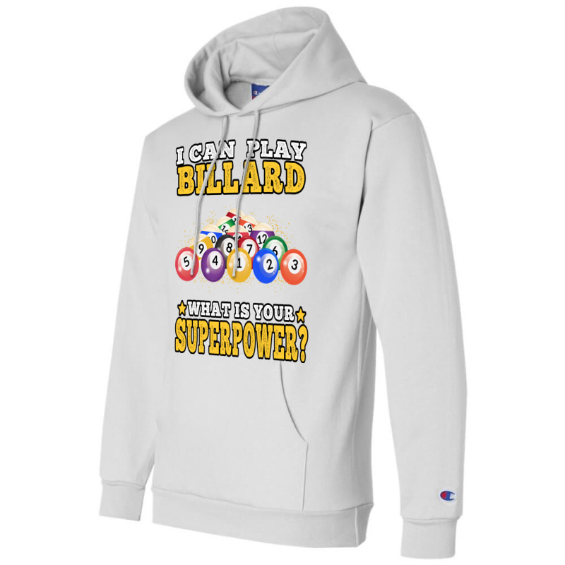 I Can Play Billard Pool Billiard Players (1) Champion Hoodie | Artistshot