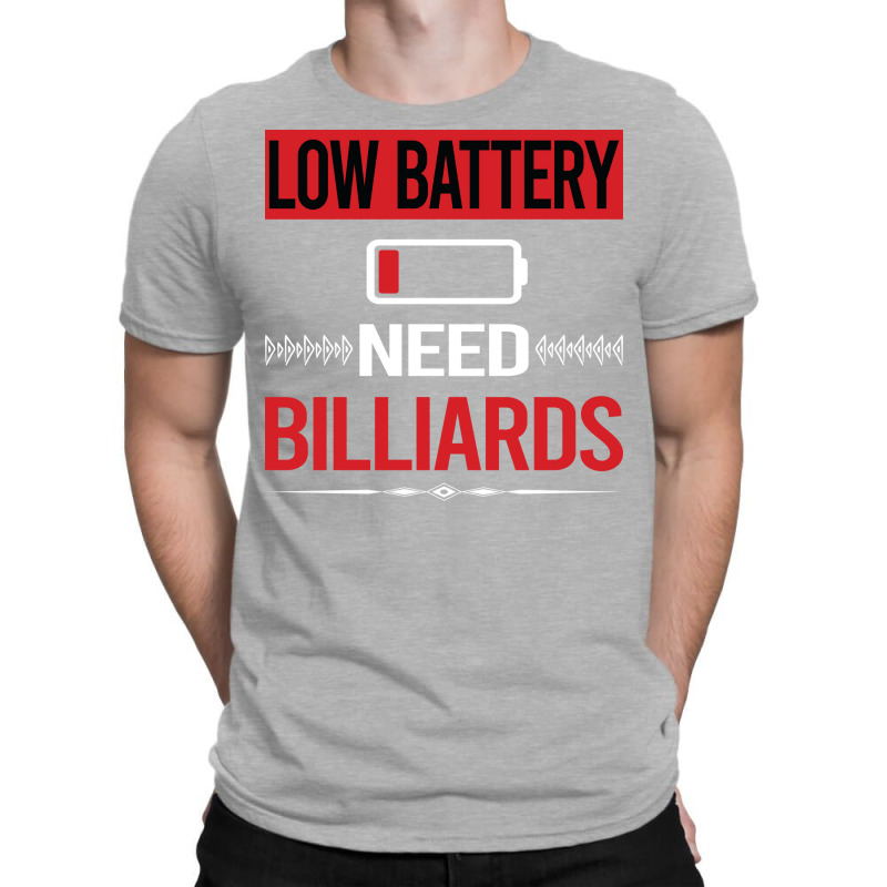 Low Battery Billiards T-shirt | Artistshot