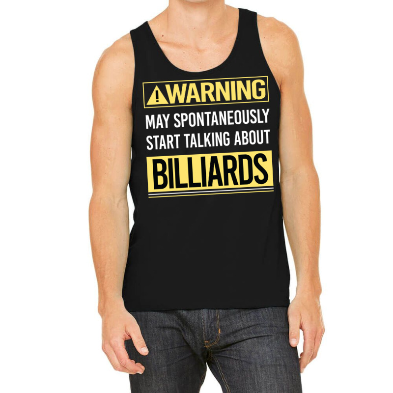 Warning About Billiards Tank Top | Artistshot