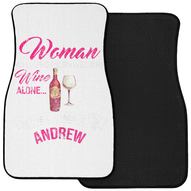 Womens A Woman Cannot Survive On Wine Alone She Al Front Car Mat | Artistshot