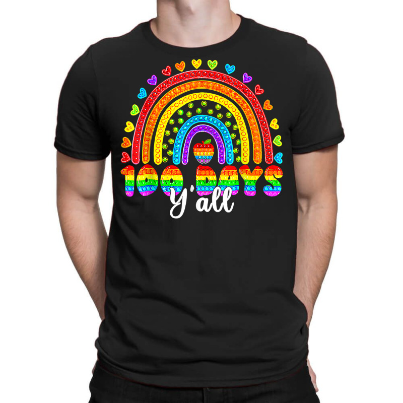 Rainbow 100 Days Y'all Poppin 100th Day Of School T-shirt | Artistshot