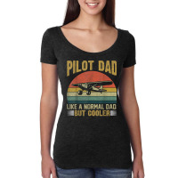 Funny Pilot Art For Dad Father Aviation Airplane P Women's Triblend Scoop T-shirt | Artistshot