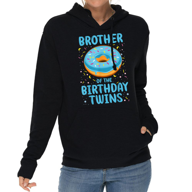 Brother Of The Birthday Twins T Shirt Lightweight Hoodie | Artistshot