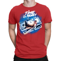 Time Is Money T-shirt | Artistshot