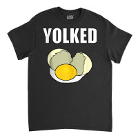 Yolked   Workout And Lifting Tank Top Classic T-shirt | Artistshot