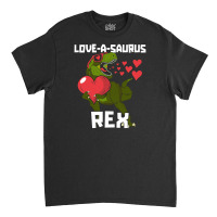 Loveasaurus Rex Valentines Day Dinosaur With Red Heart Funny And Cute Classic T-shirt | Artistshot