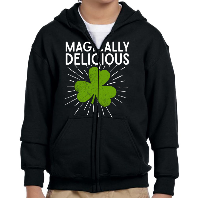 Magically Delicious Green Clover Leaf Funny St Patricks Day Lucky Sham Youth Zipper Hoodie by AsopArt | Artistshot