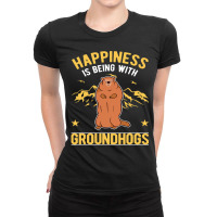 Happiness Is Being With Groundhogs Marmot 69 Ladies Fitted T-shirt | Artistshot