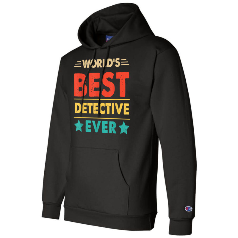 Retro World's Best Detective Ever T Shirt Champion Hoodie by saterseim | Artistshot