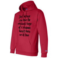 The Emotional Range Of A Teaspoon 53 Champion Hoodie | Artistshot