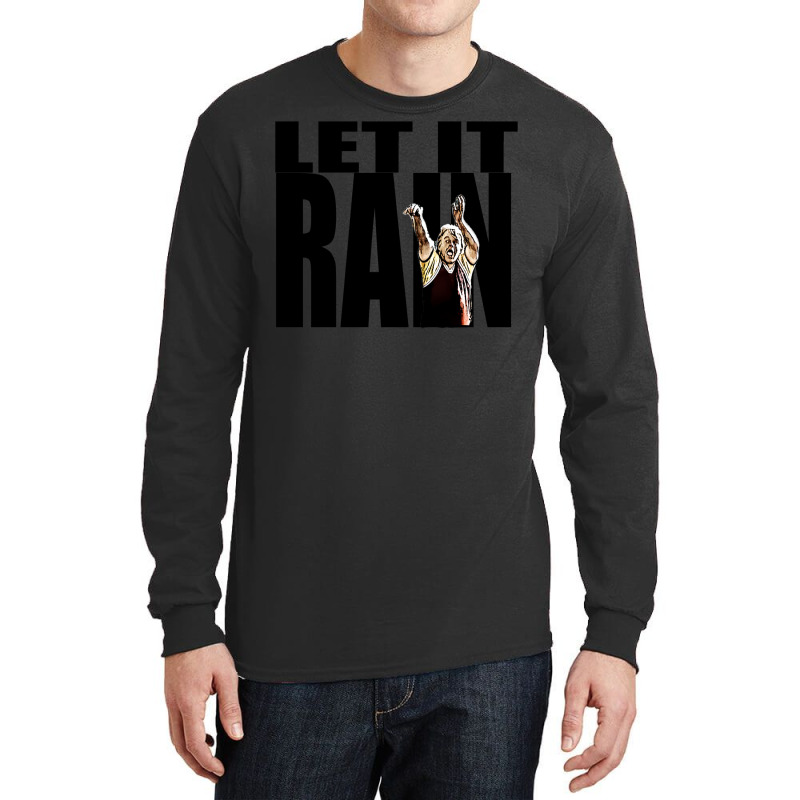 Let It Rain Long Sleeve Shirts | Artistshot