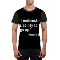 Don't Underestimate Joe's Ability To Fuck Things U Graphic T-shirt | Artistshot