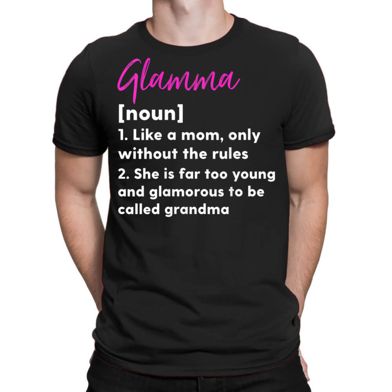 Womens Glamma Definition Funny Grandma Grandmother T-Shirt by aiiluurosy | Artistshot