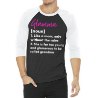 Womens Glamma Definition Funny Grandma Grandmother 3/4 Sleeve Shirt | Artistshot