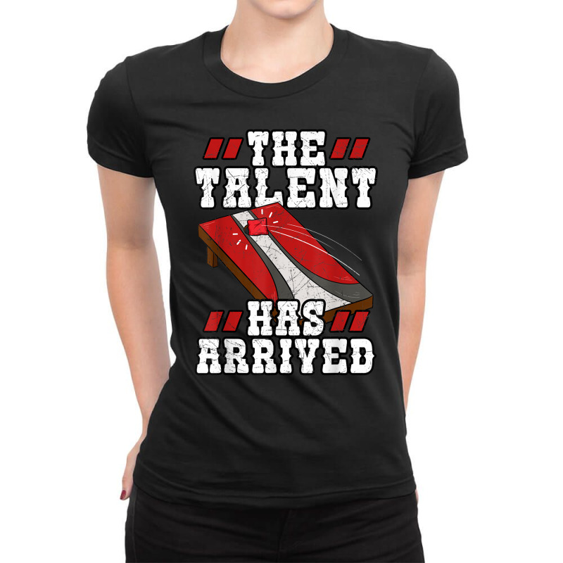 The Talent Has Arrived Cornhole Lover Bean Bag Gif Ladies Fitted T-Shirt by hausch | Artistshot