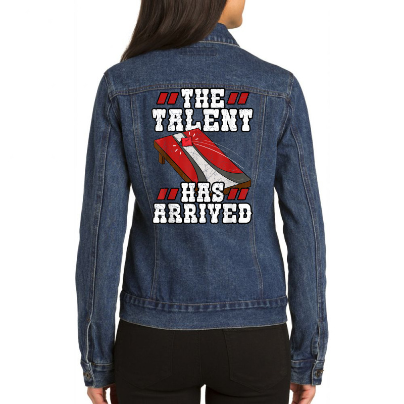 The Talent Has Arrived Cornhole Lover Bean Bag Gif Ladies Denim Jacket by hausch | Artistshot