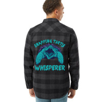 Snapping Turtle Whisperer Snapping Turtle Sea Anim Flannel Shirt | Artistshot