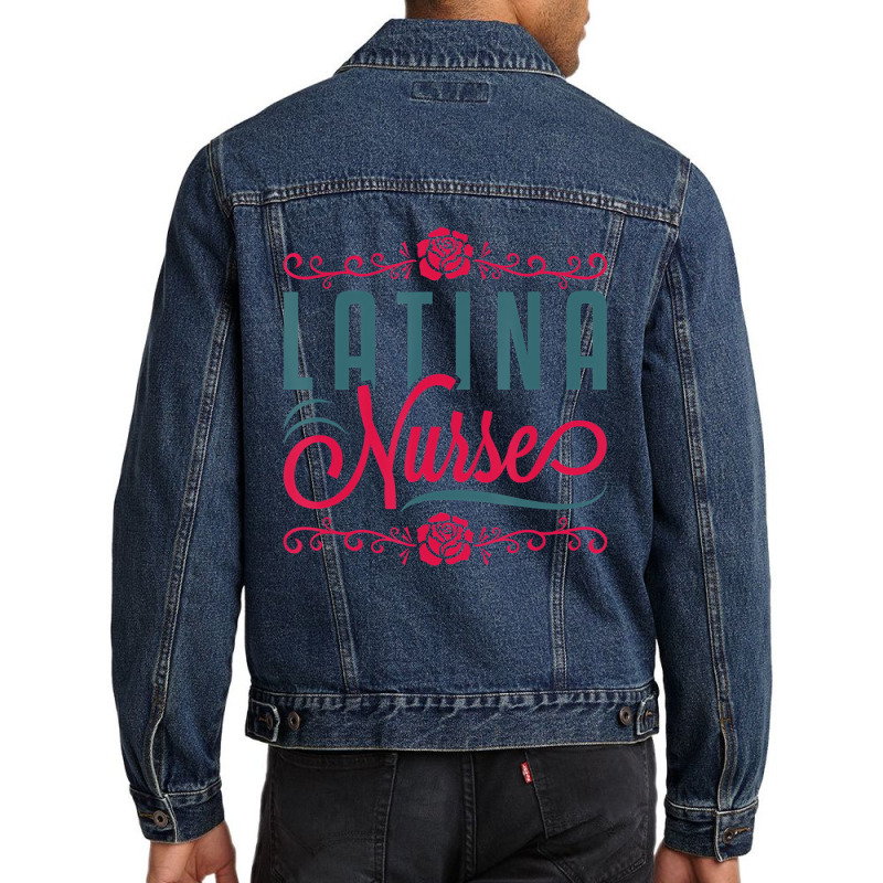 Latina Nurse Rn Lpn Practitioner Women Latinx Hisp Men Denim Jacket by heffopance | Artistshot