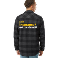 Womens Life Insurance Ask Me About It Novelty V Ne Flannel Shirt | Artistshot