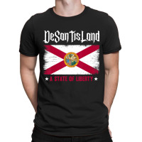 Desantisland State Of Liberty Florida Map Fl Flag T-shirt | Artistshot