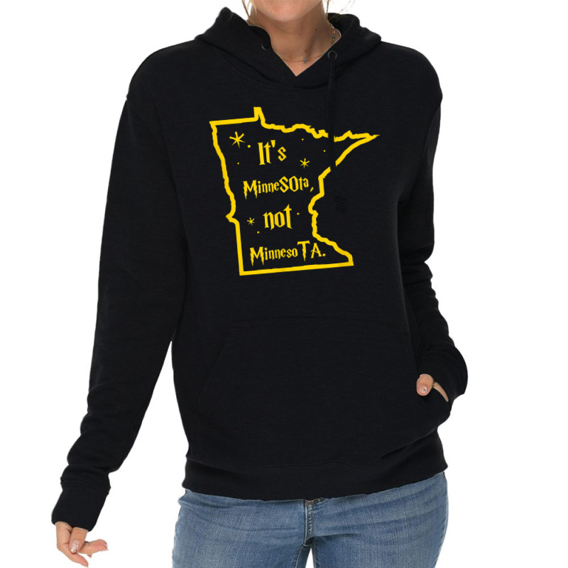 It's Minnesota Not Minnesota T Shirt Lightweight Hoodie | Artistshot