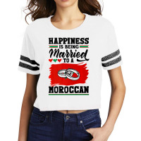 Morocco Flag Happiness Is Being Married To A Moroc Scorecard Crop Tee | Artistshot