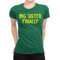 Big Sister Finally Hippie Ladies Fitted T-shirt | Artistshot