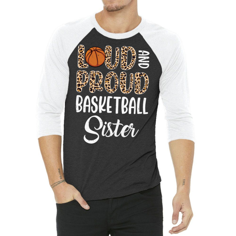 Leopard Loud Proud American Basketball Sister Fami 3/4 Sleeve Shirt | Artistshot