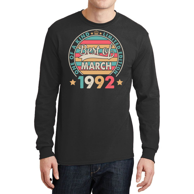 One Of A Kind Ltd Edition Best Of March 1992 Happy Long Sleeve Shirts | Artistshot