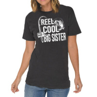 Reel Cool Big Sister Funny Fishing Fathers Day Gif Vintage T-shirt | Artistshot