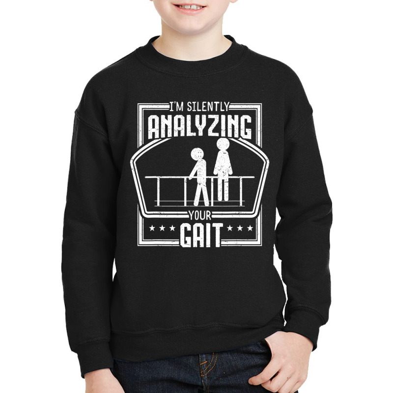 Physical Therapy Gait Analyzing Physiotherapy Ther Youth Sweatshirt by genousuv | Artistshot