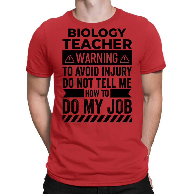 Biology Teacher Warning Love T-Shirt by boyzenpragp | Artistshot