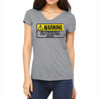 Funny And Awesome Warning May Spontaneously Start Women's V-neck T-shirt | Artistshot