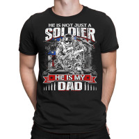 My Dad Is A Soldier Proud Army Dad Fathers Day T-shirt | Artistshot