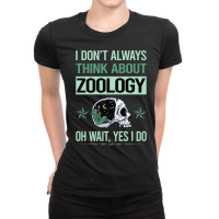 Funny Skeleton Yes I Do Zoology Zoologist Humor Ladies Fitted T-shirt | Artistshot