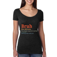 Funny Vintage Bruh Definition Brother T Shirt Women's Triblend Scoop T-shirt | Artistshot